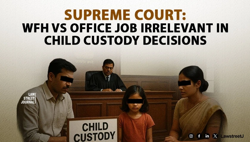 Supreme Court says work from home not decisive in custody cases